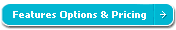 Continue to Features Options & Pricing